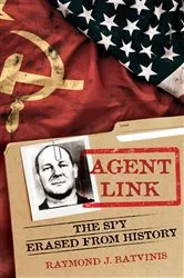 Book cover of Agent Link by Raymond J. Batvinis