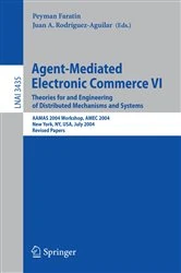 Book cover of Agent-Mediated Electronic Commerce VI by Peyman Faratin