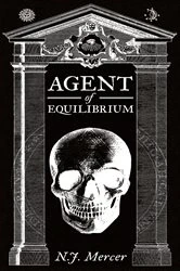 Book cover of Agent of Equilibrium by N.J. Mercer