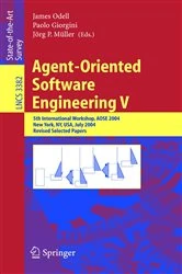 Book cover of Agent-Oriented Software Engineering V by James Odell