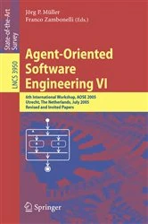 Book cover of Agent-Oriented Software Engineering VI by Jörg Müller