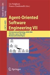 Book cover of Agent-Oriented Software Engineering VII by Lin Padgham
