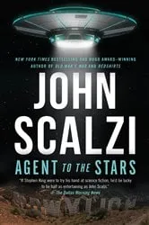 Book cover of Agent to the Stars by John Scalzi