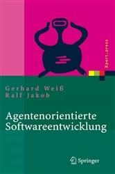 Book cover of Agentenorientierte Softwareentwicklung by Gerhard Weiß