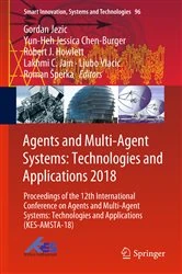 Book cover of Agents and Multi-Agent Systems: Technologies and Applications 2018 by Gordan Jezic
