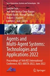 Book cover of Agents and Multi-Agent Systems: Technologies and Applications 2022 by Gordan Jezic
