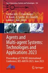 Book cover of Agents and Multi-agent Systems: Technologies and Applications 2023 by Gordan Jezic