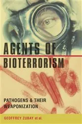 Book cover of Agents of Bioterrorism by Geoffrey Zubay