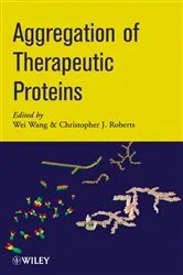 Book cover of Aggregation of Therapeutic Proteins by Unknown