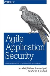 Book cover of Agile Application Security by Laura Bell