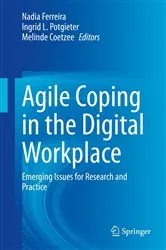 Book cover of Agile Coping in the Digital Workplace by Nadia Ferreira