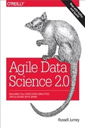 Book cover of Agile Data Science 2.0 by Russell Jurney