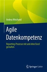 Book cover of Agile Datenkompetenz by Andrea Weichand