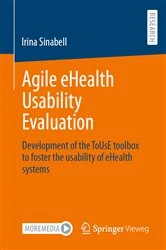 Book cover of Agile eHealth Usability Evaluation by Irina Sinabell