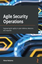 Book cover of Agile Security Operations by Hinne Hettema