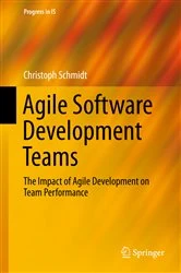 Book cover of Agile Software Development Teams by Christoph Schmidt