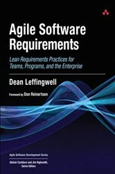 Book cover of Agile Software Requirements by Dean Leffingwell