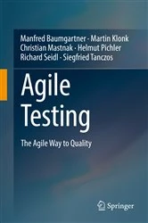 Book cover of Agile Testing by Manfred Baumgartner
