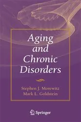 Book cover of Aging and Chronic Disorders by Stephen J. Morewitz