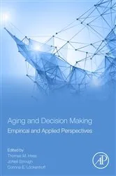 Book cover of Aging and Decision Making by Thomas M. Hess