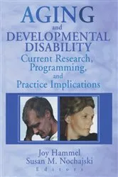 Book cover of Aging and Developmental Disability by Joy Hammel