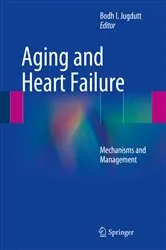 Book cover of Aging and Heart Failure by Bodh I. Jugdutt