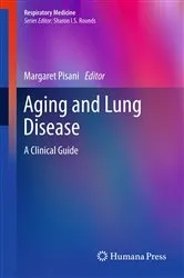 Book cover of Aging and Lung Disease by Margaret Pisani