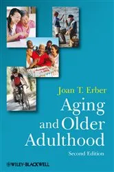 Book cover of Aging and Older Adulthood (2nd ed.) by Joan T. Erber