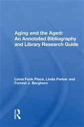 Book cover of Aging and the Aged by Linna Funk Place