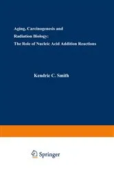Book cover of Aging, Carcinogenesis, and Radiation Biology by Kendric Smith