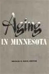 Book cover of Aging in Minnesota by Arnold Rose