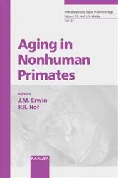 Book cover of Aging in Nonhuman Primates by J.M. Erwin