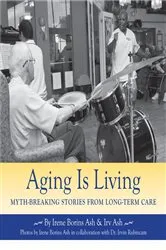 Book cover of Aging Is Living by Unknown