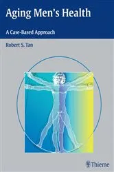 Book cover of Aging Men's Health by Robert S. Tan