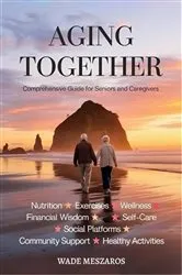 Book cover of Aging Together by Unknown