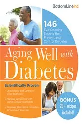 Book cover of Aging Well with Diabetes by Bottom Line Inc.