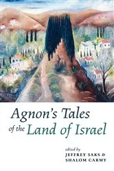 Book cover of Agnon’s Tales of the Land of Israel by Unknown