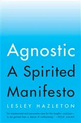 Book cover of Agnostic by Lesley Hazleton