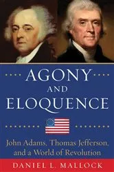 Book cover of Agony and Eloquence by Daniel L. Mallock