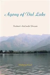 Book cover of Agony of Dal Lake by Unknown
