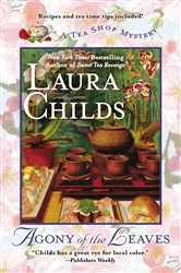 Book cover of Agony of the Leaves by Laura Childs