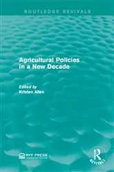 Book cover of Agricultural Policies in a New Decade by Kristen Allen