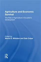 Book cover of Agriculture And Economic Survival by Morris D Whitaker