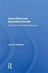 Book cover of Agriculture And Equitable Growth by John R. Westley