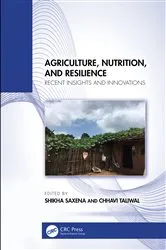 Book cover of Agriculture, Nutrition, and Resilience by Shikha Saxena