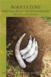 Book cover of Agriculture, Spiritual-Scientific Foundations by Rudolf Steiner