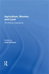 Book cover of Agriculture, Women, And Land by Jean Davison