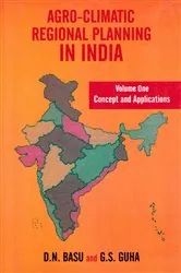 Book cover of Agro-Climatic Regional Planning in India: Concept and Applications by Unknown