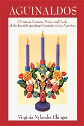Book cover of Aguinaldos by Virginia Nylander Ebinger