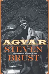 Book cover of Agyar by Steven Brust
